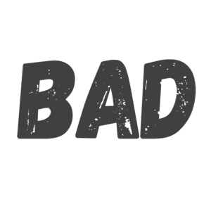 BAD